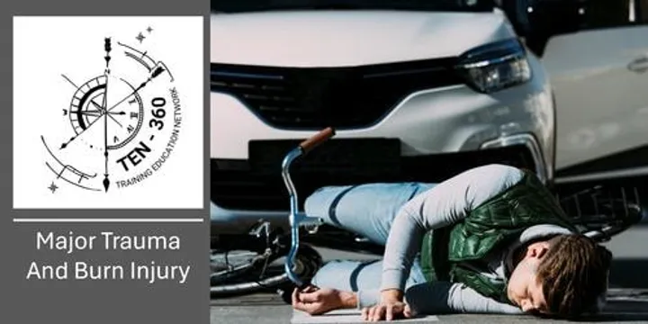 TEN-360: Major Trauma and Burns 2027