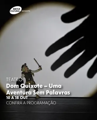 Dom Quixote – Uma Aventura Sem Palavras