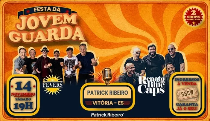 FESTA DA JOVEM GUARDA - Dois Shows Completos em Uma Noite!