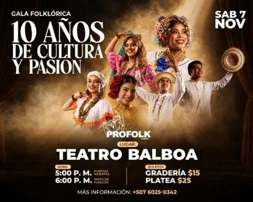 GALA FOLKLÒRICA 10 AÑOS DE CULTURA Y PASIÒN