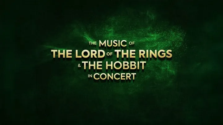 The Lord of The Rings and The Hobbit: The Concert