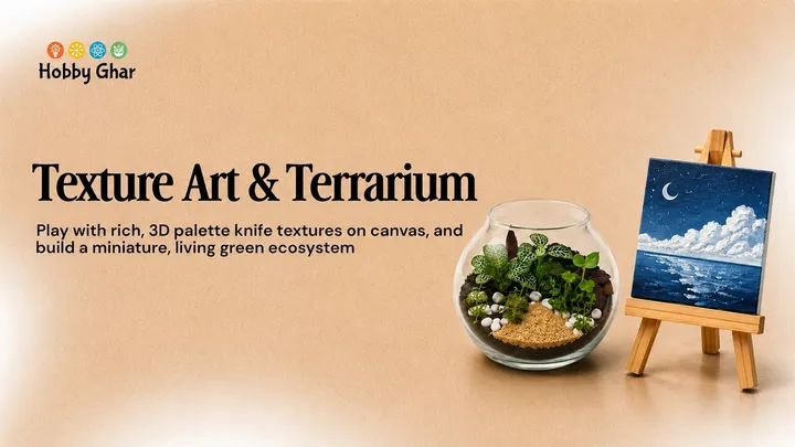 Terrarium and Texture Art Workshop