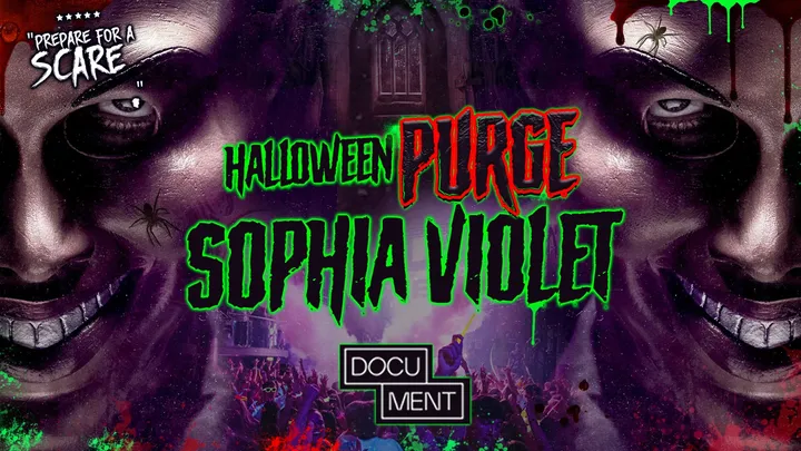 HALLOWEEN PURGE presents SOPHIA VIOLET🩸 Bristol's Biggest Halloween Event 🎃