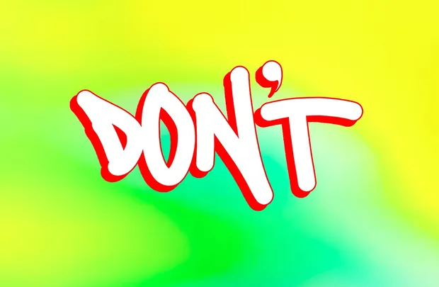 Don't
