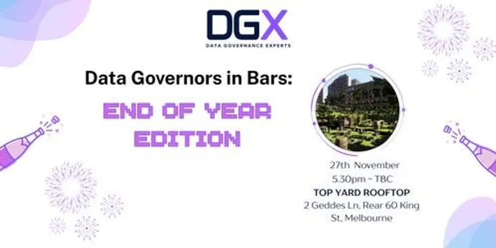 Data Governors in Bars: End of Year Edition