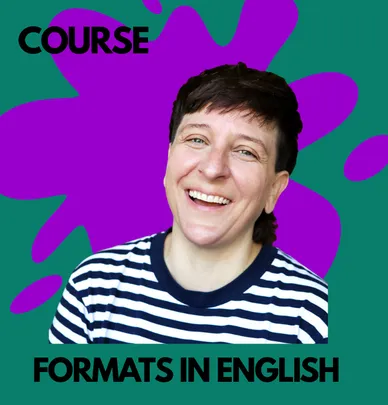 COURSE: Formats in English