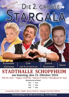 DIE 2. GROSSE STARGALA - Wolfi`s  Zäpfle Ranch präsentiert :