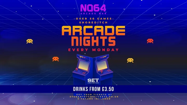 Arcade Nights @ NQ64 Shoreditch Monday 19th October