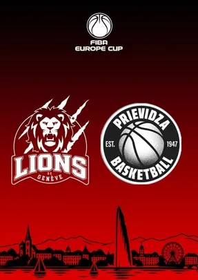 Lions de Genève vs. BC Prievidza | FIBA Europe Cup