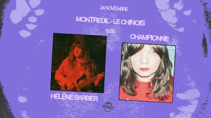 LES FEMMES S'EN MÊLENT : HÉLÈNE BARBIER (CA) + CHAMPIONNE