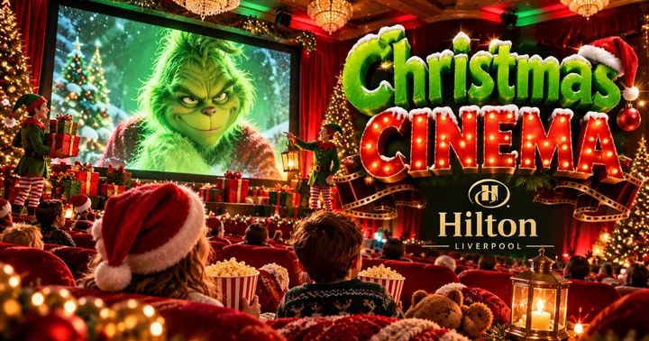 The Grinch · Live Hosted Cinema · Hilton Liverpool · Sunday 20 December