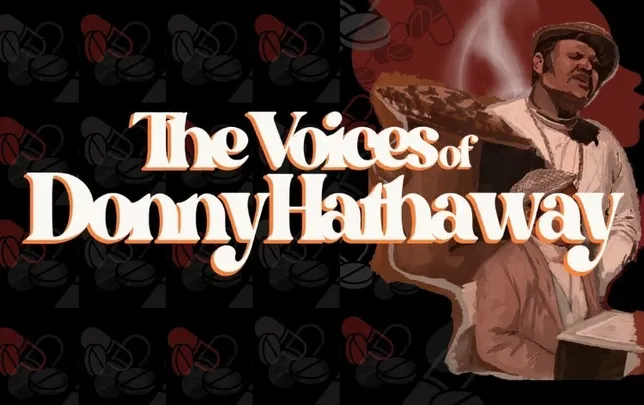 The Voices of Donny Hathaway