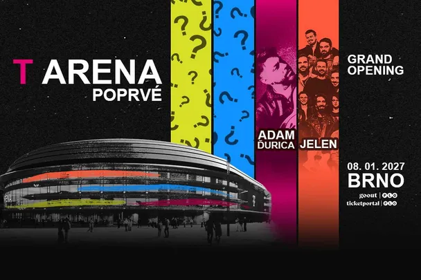 GRAND OPENING - T ARENA POPRVÉ