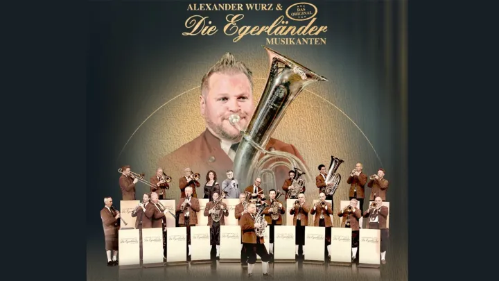 Alexander Wurz & Die Egerländer Musikanten  - Das Original