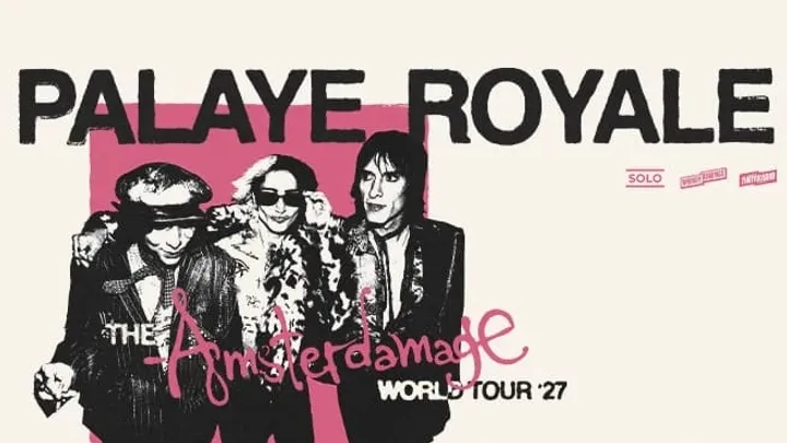 PALAYE ROYALE - Amsterdamage World Tour '27