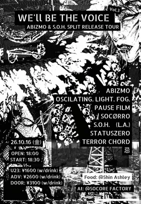 We'll be the voice vol.3 ABIZMO & S.O.H. SPLIT RELEASE TOUR