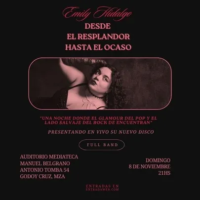 EMILY HIDALGO presenta DESDE EL RESPLANDOR HASTA EL OCASO