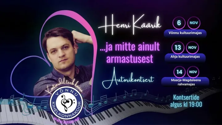 Henri Kääriku autorikontsert - ...ja mitte ainult armastusest