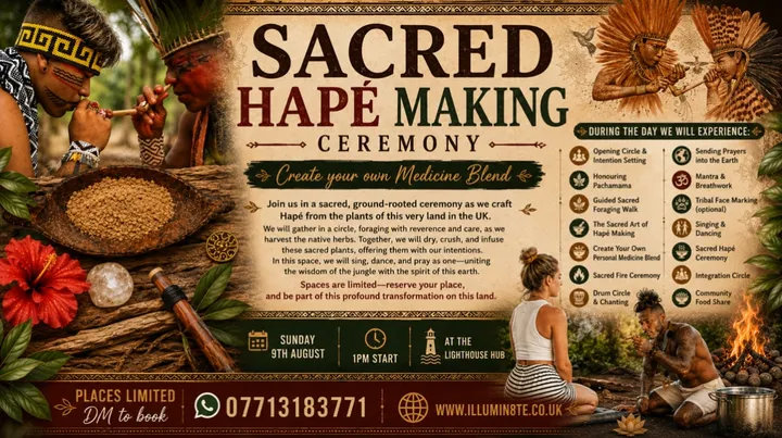 HAPÉ MAKING CEREMONY (Sunday 8th November ) @ The Lighthouse Mcr 8PM MCR