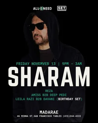 Sharam (Deep Dish) at MadaRae