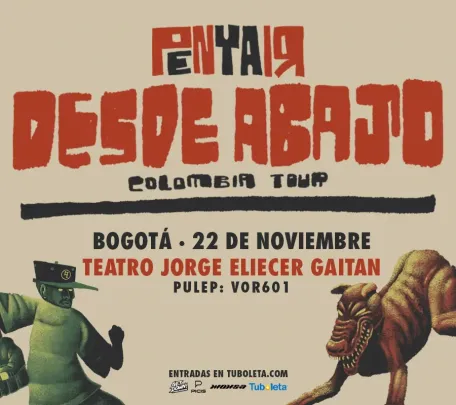 PENYAIR | DESDE ABAJO TOUR - BOGOTÁ