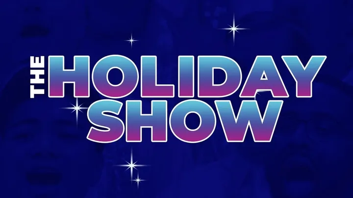 The Holiday Show