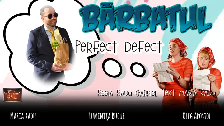 Bărbatul perfect defect