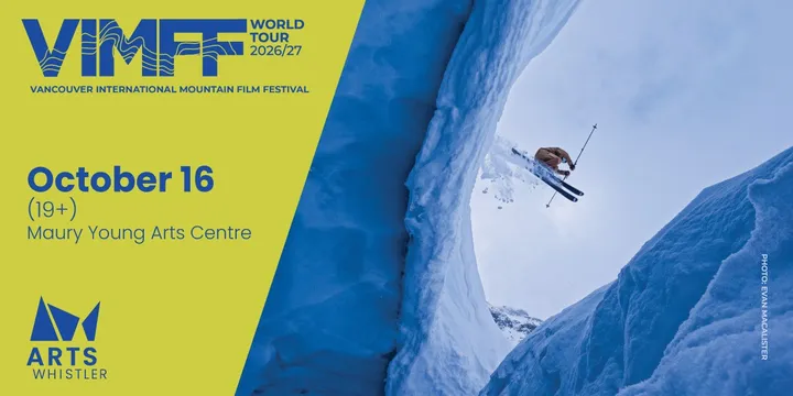 Arts Whistler Presents: VIMFF World Tour 2026 (19+)