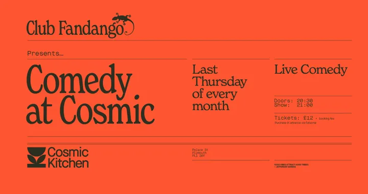 Club Fandango: COMEDY AT COSMIC! {Comedy Night}