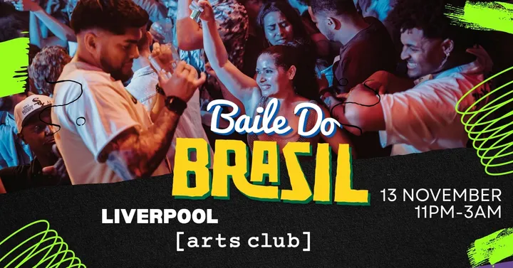 Baile Do Brazil - Brazilian Baile Funk Party (Liverpool)