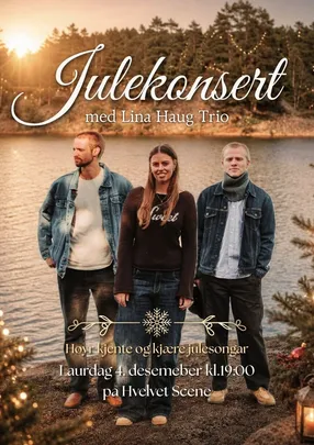 Julekonsert med Lina Haug Trio - Kjente og Kjære Julesanger // Hvelvet Scene
