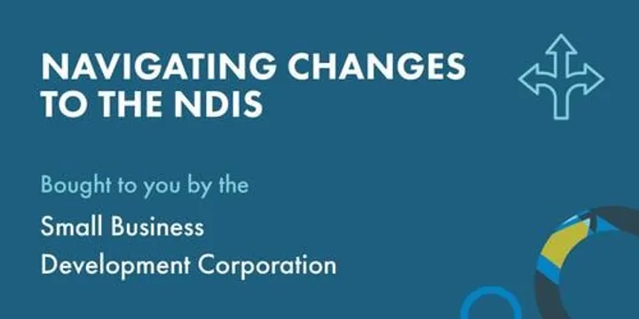Navigating Changes to the NDIS