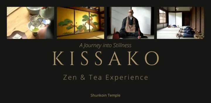 Kissako Zen and Tea Experience in English on November 17th, 2026