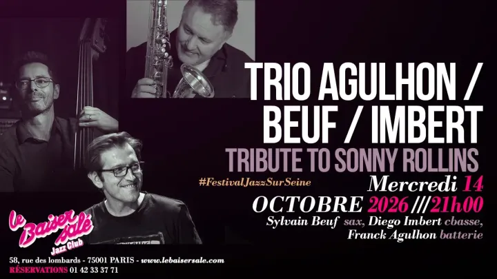 Jazz Trio · Agulhon/Beuf/Imbert · Tribute to Sonny Rollins