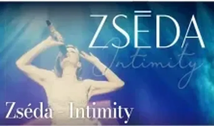 Zséda – Intimity
