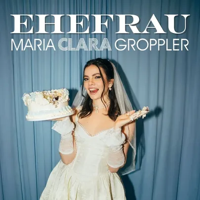 MARIA CLARA GROPPLER - «Ehefrau»