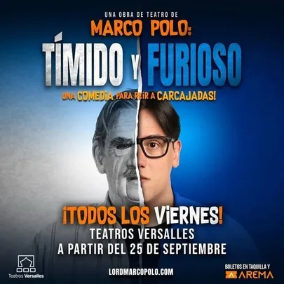 Marco Polo: Tímido y Furioso en Teatros Versalles