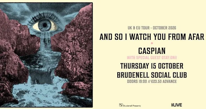 And So I Watch You from Afar & Caspian