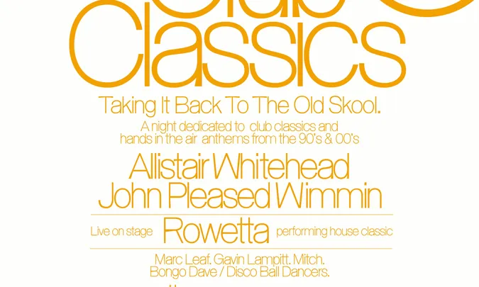 Club Classics 90s and 00s 4th Birthday