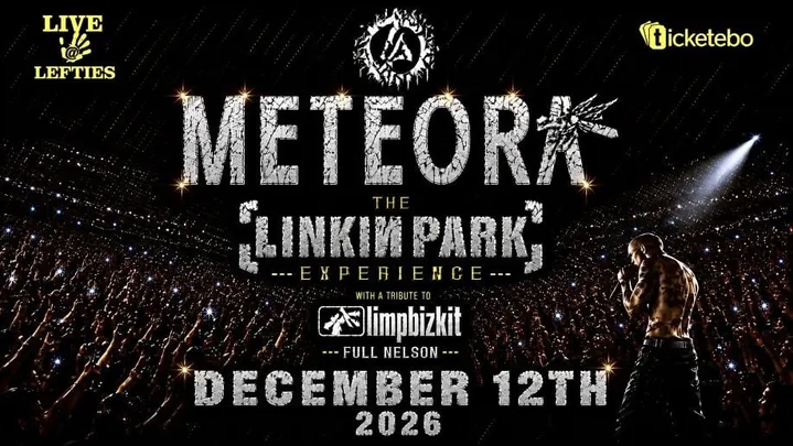 METEORA & FULL NELSON – LIVE at LEFITES - The LINKIN PARK & LIMP BIZKIT experience!