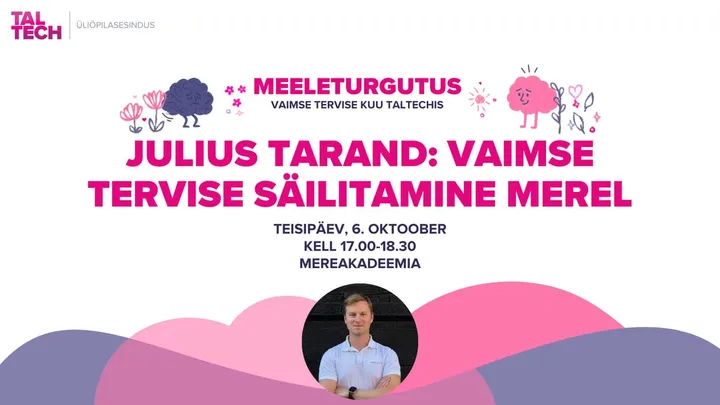 Meeleturgutus x Julius Tarand: vaimse tervise säilitamine merel