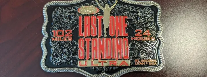 Last One Standing 10K+ Ultra Marathon