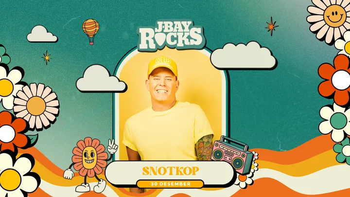 JBAY ROCKS presents SNOTKOP