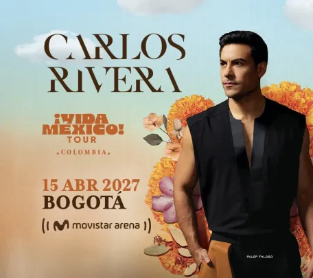 CARLOS RIVERA | VIDA MÉXICO TOUR 2026
