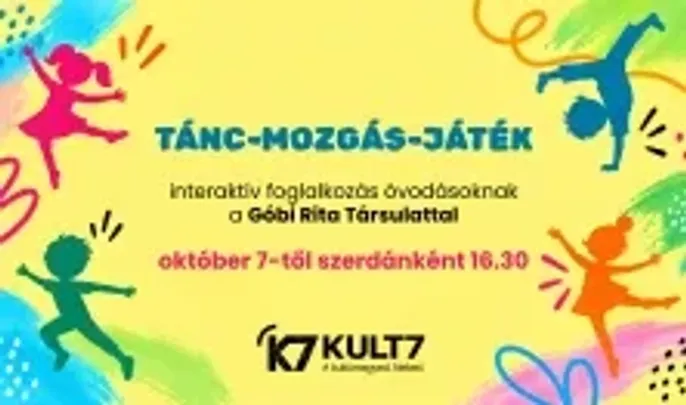 Tánc-mozgás-játék - Interaktív foglalkozás óvodásoknak