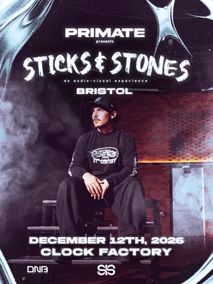 Primate: Sticks & Stones Bristol