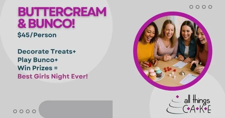 10.22 Buttercream & BUNCO