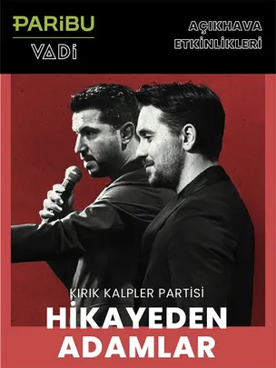 Hikayeden Adamlar - Kırık Kalpler Partisi