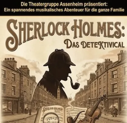Die Theatergruppe Assenheim präsentiert 2026 - Sherlock Holmes