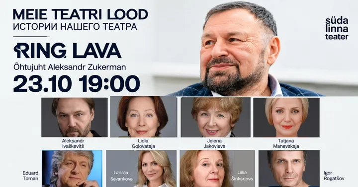 Meie teatri lood / Истории нашего театра / Südalinna Teater